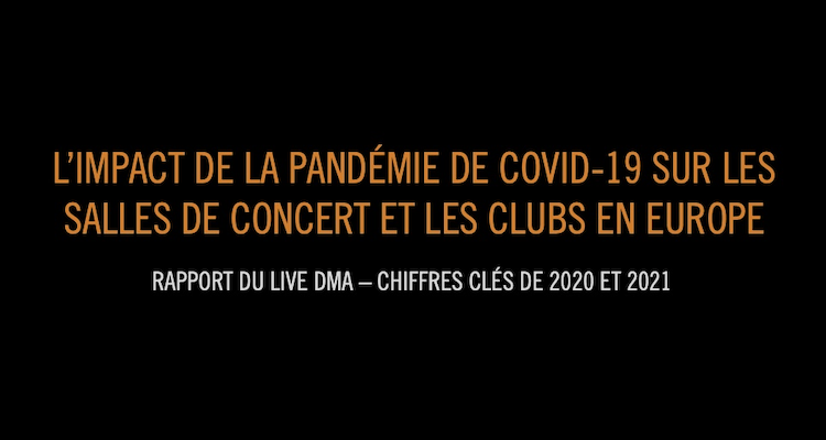 impact de la pandemie de Covid 19 sur 3250 salles de concert en Europe