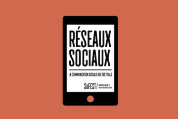 sofest reseaux soicaux des festivals