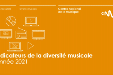 Rapport annuel sur la diversite musicale dans les medias du CNM