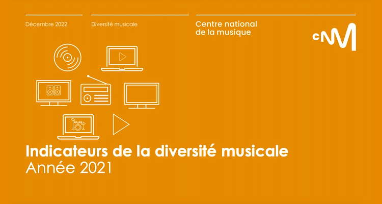 Rapport annuel sur la diversite musicale dans les medias du CNM