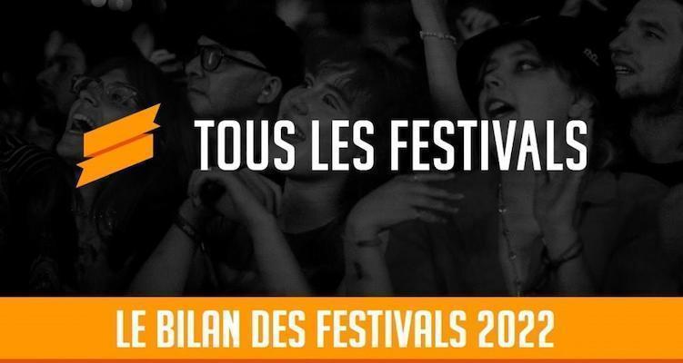 tous les festivals bilan 2922