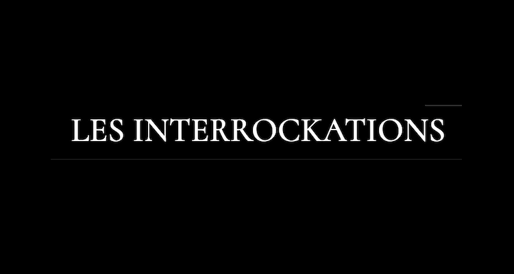 les interrockations