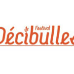 Appel à candidatures pour le tremplin du festival DÉCIBULLES