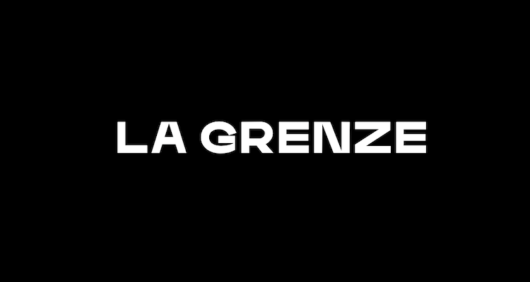 la grenze