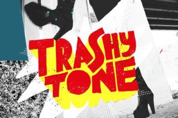 trashy tone EP1