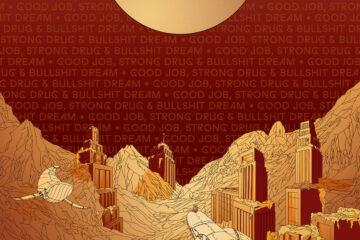 SESAM Good Job Strong Drug Bullshit Dream