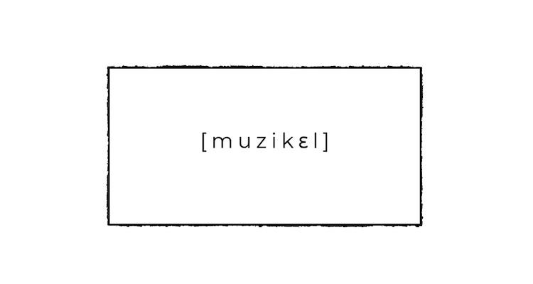muzikɛl